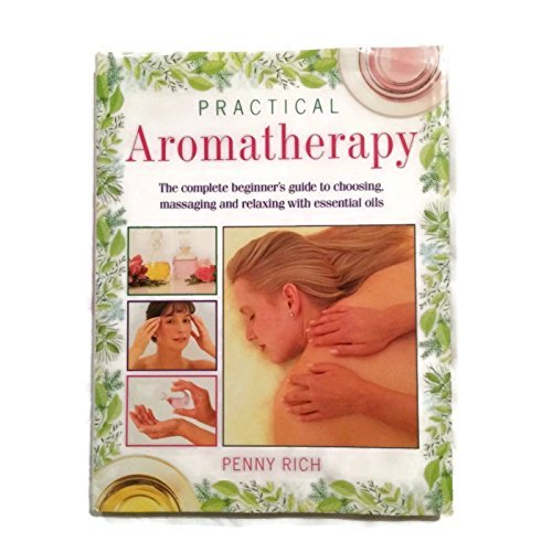 Imagen de archivo de Aromatherapy (The Practical Health Series) a la venta por HPB-Diamond