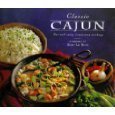 Stock image for Classic Cajun: Hot and Spicy Louisiana Cooking (The Classic Cookbook Series) for sale by HPB Inc.
