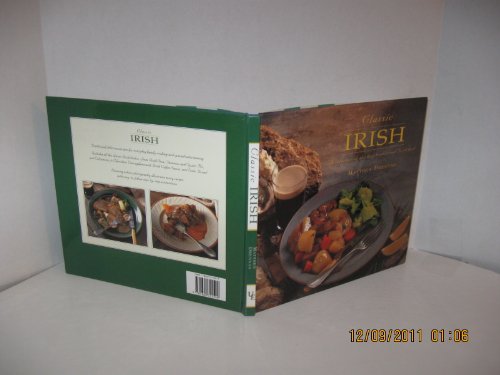 9780765198679: Classic Irish: A Selection of the Best Traditional Irish Food (Classic Cookbooks Series)