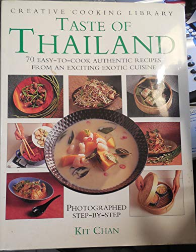 Stock image for Taste of Thailand: 70 Simple-To-Cook Recipes (Creative Cooking Library) for sale by Once Upon A Time Books