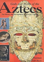 Beispielbild fr Gods and Myths of the Aztecs zum Verkauf von ThriftBooks-Dallas