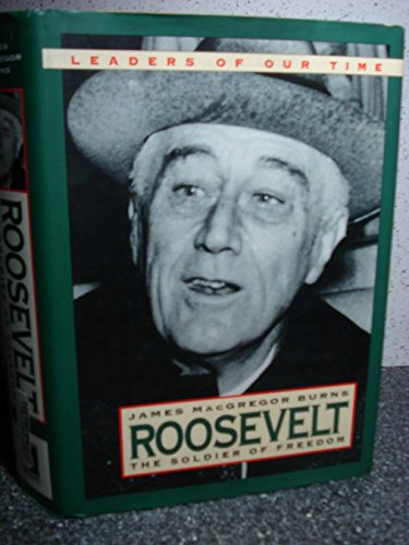 Beispielbild fr Roosevelt : The Soldier of Freedom, 1940-1945 zum Verkauf von Better World Books