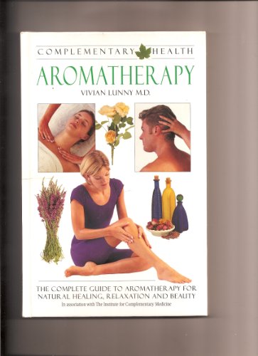 Beispielbild fr Aromatherapy (Complementary Health) zum Verkauf von SecondSale