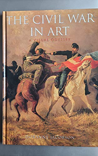 9780765199775: The Civil War in Art: A Visual Odyssey