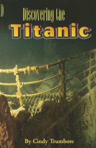 Beispielbild fr DISCOVERING THE TITANIC, SINGLE COPY, FIRST CHAPTERS zum Verkauf von SecondSale