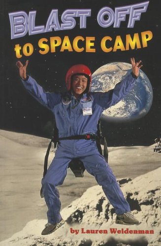 Blast Off to Space Camp, Single Copy, Next Chapters;Next Chapters (9780765221605) by Pearson Prentice Hall