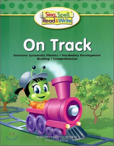 Stock image for SING, SPELL, READ AND WRITE ON TRACK STUDENT EDITION '04C for sale by Ergodebooks