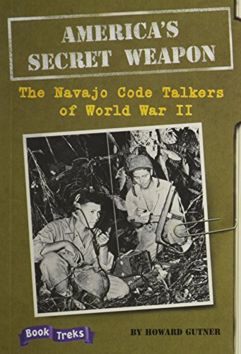 Beispielbild fr Book Treks Level Six America's Weapon: The Navajo Code Talkers of World War II Single 2004c zum Verkauf von ThriftBooks-Atlanta