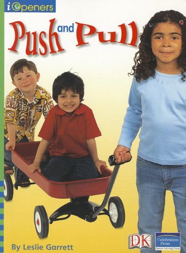 Imagen de archivo de Iopeners Push and Pull Single Grade 1 2005c a la venta por ThriftBooks-Dallas