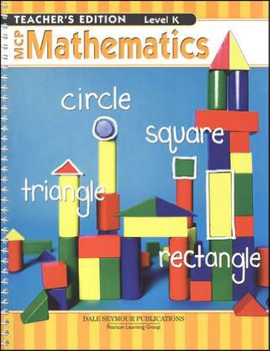 Stock image for MCP MATHEMATICS LEVEL K TEACHER EDITION 2005C for sale by Books of the Smoky Mountains