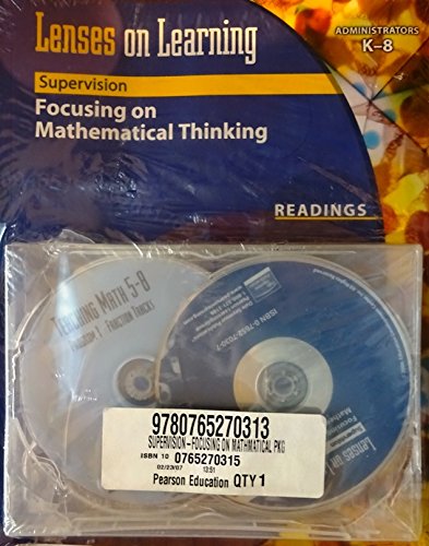 Stock image for SUPERVISION-FOCUSING ON MATHEMATICAL THINKING READING BOOK (Dale Seymour Lenses on Learning) for sale by Open Books