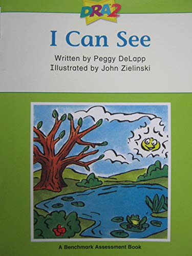 Stock image for DRA2 I Can See (Benchmark Assessment Book, Level 2) (Developmental Reading Assessment Second Edition) for sale by BooksRun