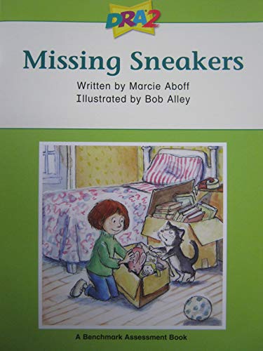 Imagen de archivo de DRA2 Missing Sneakers (Benchmark Assessment Book Level 28) (Developmental Reading Assessment Second Edition) a la venta por SecondSale