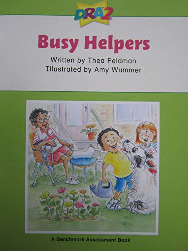 Stock image for DRA2 Busy Helpers (A Benchmark Assessment Book, Level 30) for sale by SecondSale