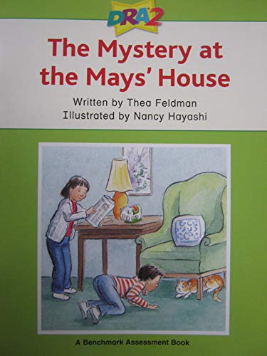 Stock image for The Mystery at the May's House: Benchmark Assessment Book, 2nd Edition (Developmental Reading Assessment, Level 34) for sale by SecondSale