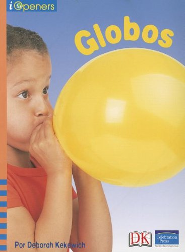 Stock image for SPANISH IOPENERS GLOBOS GRADE 2 2006C (Iopeners - Spanish) for sale by Hawking Books