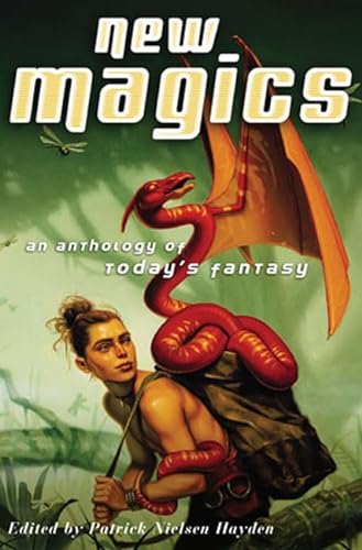 9780765300157: New Magics: An Anthology of Today's Fantasy