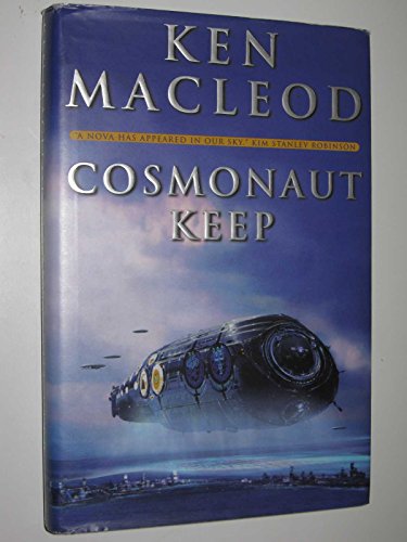 9780765300324: Cosmonaut Keep (Engines of Light)