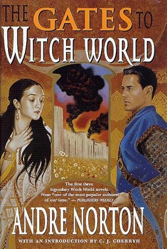 Beispielbild fr The Gates to Witch World: Comprising Witch World, Web of the Witch World, and Year of the Unicorn zum Verkauf von WorldofBooks