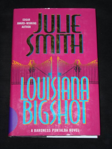 9780765300591: Louisiana Bigshot: A Talba Wallis Novel