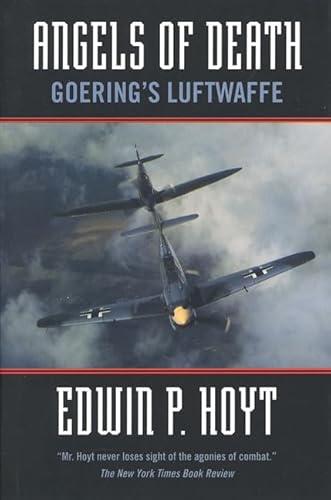 Beispielbild fr Angels of Death: Goering's Luftwaffe zum Verkauf von Wonder Book