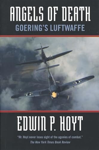 Stock image for Angels of Death: Goering's Luftwaffe for sale by Wonder Book