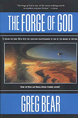 Stock image for The Forge of God for sale by ThriftBooks-Atlanta