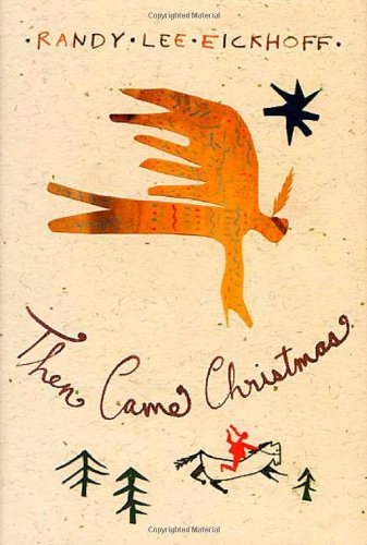 Beispielbild fr Then Came Christmas zum Verkauf von Better World Books: West