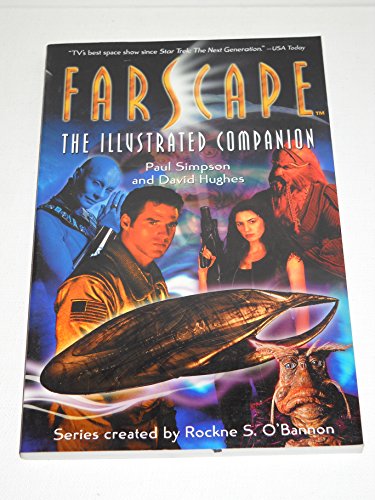 9780765301642: Farscape: The Illustrated Companion