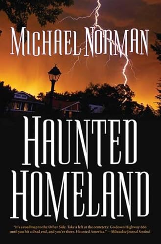 Beispielbild fr Haunted Homeland : A Definitive Collection of North American Ghost Stories zum Verkauf von Better World Books