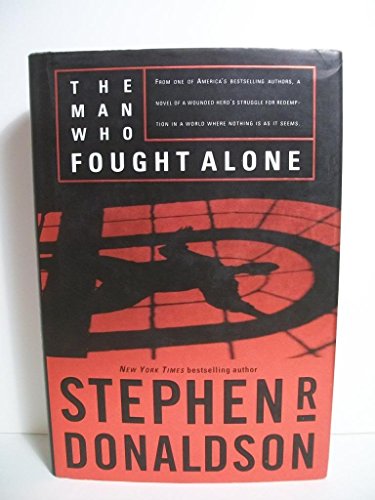 9780765302021: The Man Who Fought Alone