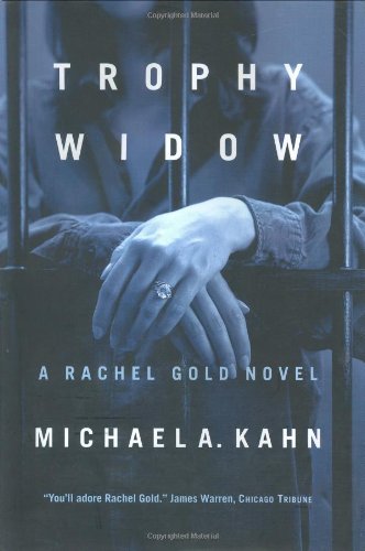 Imagen de archivo de Trophy Widow: A Rachel Gold Novel a la venta por Your Online Bookstore