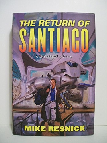 Stock image for The Return of Santiago for sale by ThriftBooks-Dallas