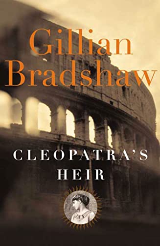 9780765302298: Cleopatra's Heir: A Novel of The Roman Empire