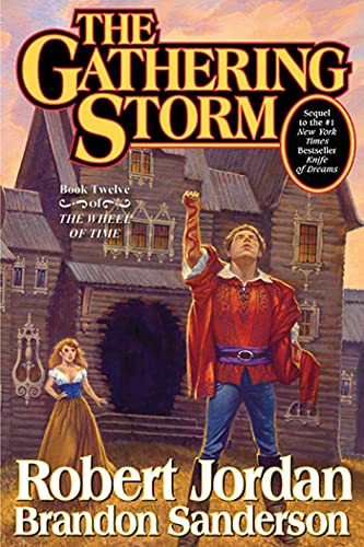 Imagen de archivo de The Gathering Storm (Wheel of Time, Book 12) a la venta por Seattle Goodwill