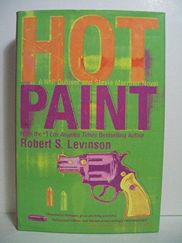 Stock image for Hot Paint: A Neil Gulliver and Stevie Marriner Novel (Neil Gulliver and Stevie Marriner Novels) for sale by SecondSale