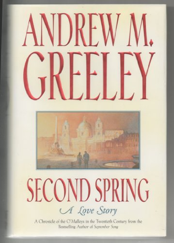 9780765302366: Second Spring: A Love Story