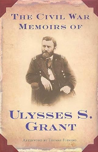 Stock image for The Civil War Memoirs of Ulysses S. Grant for sale by Better World Books