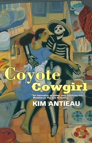 Beispielbild fr Coyote Cowgirl Antieau, Kim zum Verkauf von biblioMundo