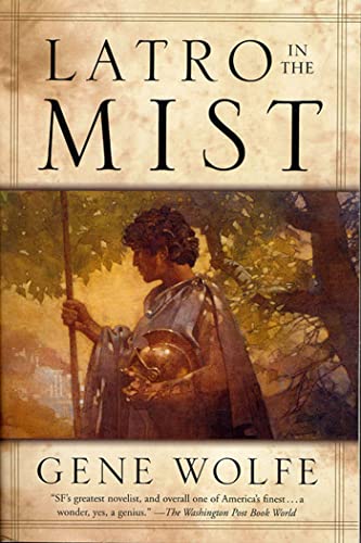 9780765302946: Latro in the Mist: Soldier of the Mist and Soldier of Aret
