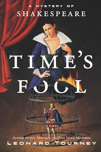 Beispielbild fr Time's Fool : A Mystery of Shakespeare zum Verkauf von Better World Books