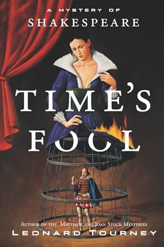 9780765303042: Time's Fool: A Mystery of Shakespeare