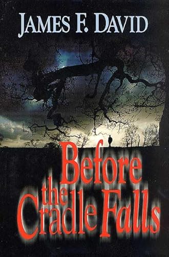 9780765303196: Before the Cradle Falls