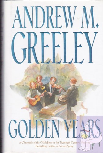 Stock image for Golden Years (O'Malley Novels (Forge Hardcover)) for sale by Gulf Coast Books