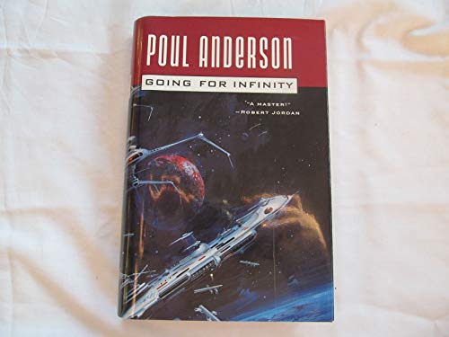 Stock image for Going For Infinity: A Literary Journey Anderson, Poul for sale by Aragon Books Canada