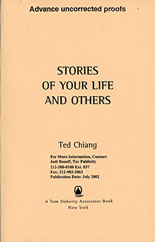 Imagen de archivo de Stories of Your Life and Others Chiang, Ted a la venta por RUSH HOUR BUSINESS