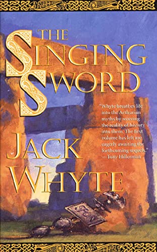 Beispielbild fr The Singing Sword (The Camulod Chronicles, Book 2) zum Verkauf von Goodwill of Colorado