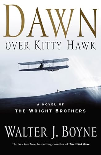Beispielbild fr Dawn Over Kitty Hawk: The Novel of the Wright Brothers zum Verkauf von BookHolders