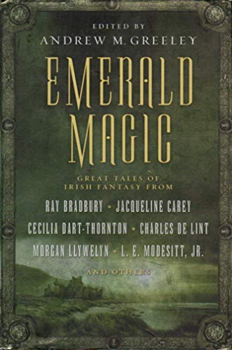 Imagen de archivo de Emerald Magic: Great Tales of Irish Fantasy a la venta por Cheryl's Books