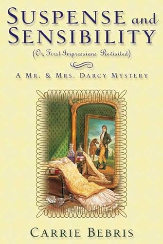 Stock image for Suspense and Sensibility, Or First Impressions Revisited (A Mr. and Mrs. Darcy Mystery) for sale by Orion Tech